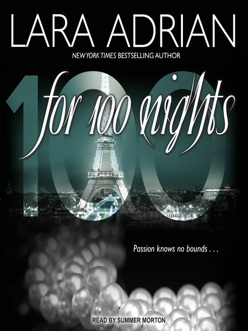 Title details for For 100 Nights by Lara Adrian - Available